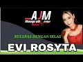 Download Lagu kulepas || dengan || ihklas || evi rosita