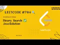 LeetCode 704 Binary Search Learning by Doing with harichselvamc