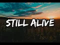 Maximillian - Still Alive (Lyrics)