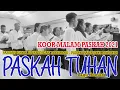 Download Lagu PASKAH TUHAN - | PS LINGKUNGAN MAUSAMBI | SANCTA CRUX MAUROLE