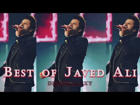 Download MP3 Best of Javed Ali | Hit Songs | 2023