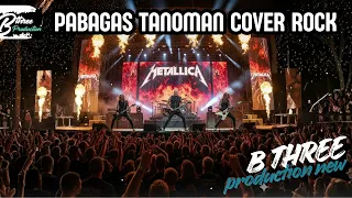 pabagas tanoman rock batak version penuh amarah u0026 rasa