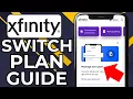 HOW TO CHANGE XFINITY PLAN 2026