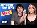 Ghostbusters Frozen Empire Cast Answers Fan Questions IMDb