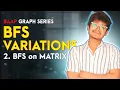G-07 BFS Problem Type-2 II BFS on Matrix II Shortest Path in Binary Matrix Leetcode - 1091