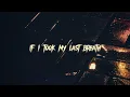 Lagu Chyde, Parker Jack - IF I DIE TONIGHT [Official Lyric Video]