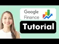 Google Finance for Beginners Step-by-Step Walkthrough