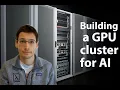 Download Lagu Building a GPU cluster for AI