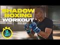 Get fit Today - 30 Minute Shadow Boxing Workout
