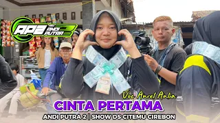 first love voc aurel aulia andi putra 2 show ds citemu cirebon