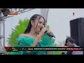 Lagu HADIRMU BAGAI MIMPI | NURMA KDI | ADELLA LIVE LEBAKSIU 2019