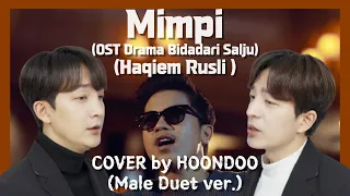 Download ‘Mimpi(OST Drama Bidadari Salju)’ - Haqiem Rusli🇲🇾 | Cover by. HoonDoo🇰🇷 (Male Duet ver.) MP3