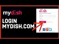 How to Login Mydish com Account 2024