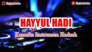  hayyul hadi karaoke instrumen sholawat rebana al banjari 