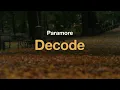 Paramore - Decode