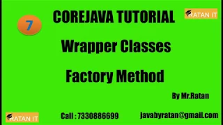 Core java Tutorial Wrapper Classes -7 Factory Method BY Ratan Sir