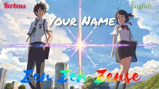 Your Name (Kimi no na wa) | Zen Zen Zense | [AMV] | English