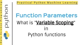 Python Tutorial 10 - Functions What is variable scoping in python functions