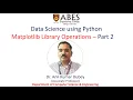Matplotlib Library Operations Part Data Science using Python ABES Engineering College
