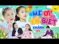 Download Lagu Mẹ Ơi Có Biết Con Thương Mẹ Nhiều 💞 Bé Khánh Vy | Bé Học Nhiều Điều Hay Với Nhạc Thiếu Nhi Vui Nhộn