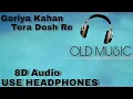 Download Lagu Goriya Kahan Tera Desh Re 8D Audio | Old song | USE HEADPHONES | XD Beats |