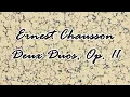 Ernest Chausson - Deux Duos, Op. 11 (1883)