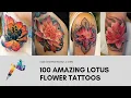 100 Lotus Flower Tattoo Designs and Ideas