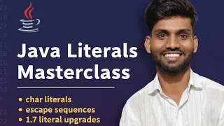 Lecture 11 Master Java Literals Char Literals Escape Sequences Java 1 7 Enhancements