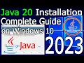 How to Install Java 20 on Windows 10 2023 Update JAVA - HOME JDK installation Complete Guide