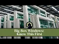 Big-Box Store Windows 5 Red Flags You Can t Ignore