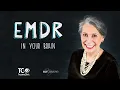 How EMDR Psychotherapy works in your brain