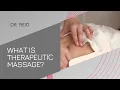 Reid Physicians Group - What is therapeutic massage
