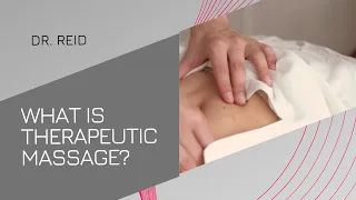 Reid Physicians Group - What is therapeutic massage