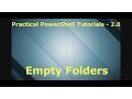 PowerShell Tutorial 2 - Finding Empty Folders