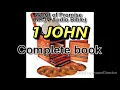 1 JOHN complete book - Word of Promise Bible NKJV in 432Hz
