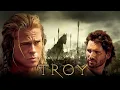 Download Lagu Troy (2004) Movie Full || Brad Pitt, Orlando Bloom, Eric Bana, Diane Kruger || Facts And Review 