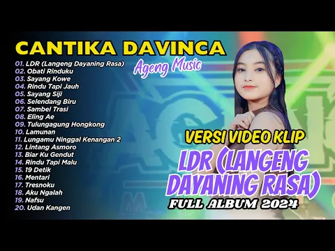 Download MP3 Cantika Davinca - LDR (Langeng Dayaning Rasa) Ageng Music | FULL ALBUM DANGDUT