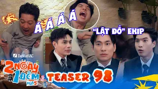 Teaser Tập 98: Dàn cast đồng lòng "loại bỏ ekip", HIEUTHUHAI la hét thất thanh | 2N1D Mùa 5