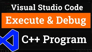 How to set up Visual Studio Code for Executing and Debugging C Programs Tutorial for Beginners