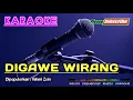 Download Lagu DIGAWE WIRANG -Fahmi Zein- KARAOKE