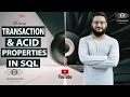SQL Transaction Transaction And ACID Properties In SQL SQL Tutorial SQL Server