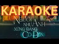Download Lagu [Karaoke Beat chuẩn] NGƯỜI NHƯ ANH XỨNG ĐÁNG CÔ ĐƠN KARAOKE Có Bè+Lyric Đúng Nhịp |NNAXĐCĐ ATSH 2025