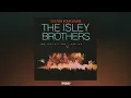 The Isley Brothers - Footsteps In The Dark (Parts 1-2)