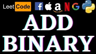 Add Binary Leetcode Python Solution Python