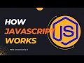 How JavaScript Works in Hindi Hello JavaScript Course - Advance JS Tutorials Ep 1