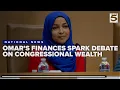 Omar s finances sparks broader debate on congressional wealth