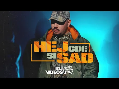 Video Thumbnail: CODA - HEJ GDE SI SAD (OFFICIAL VIDEO)