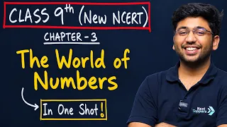 The World of Numbers Class 9 in One Shot🔥| Class 9 Maths Chapter 3 New NCERT