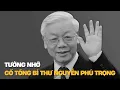 Download Lagu Nhớ về Tổng Bí thư Nguyễn Phú Trọng - một nhân cách lớn | VTV4