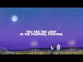 Lizzy McAlpine - The light in the painting (Lyrics)